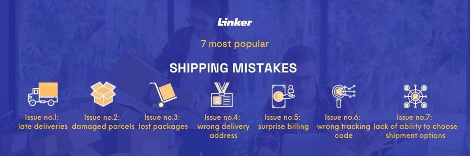 List of 7 most common shipping mistakes made by ecommerce.