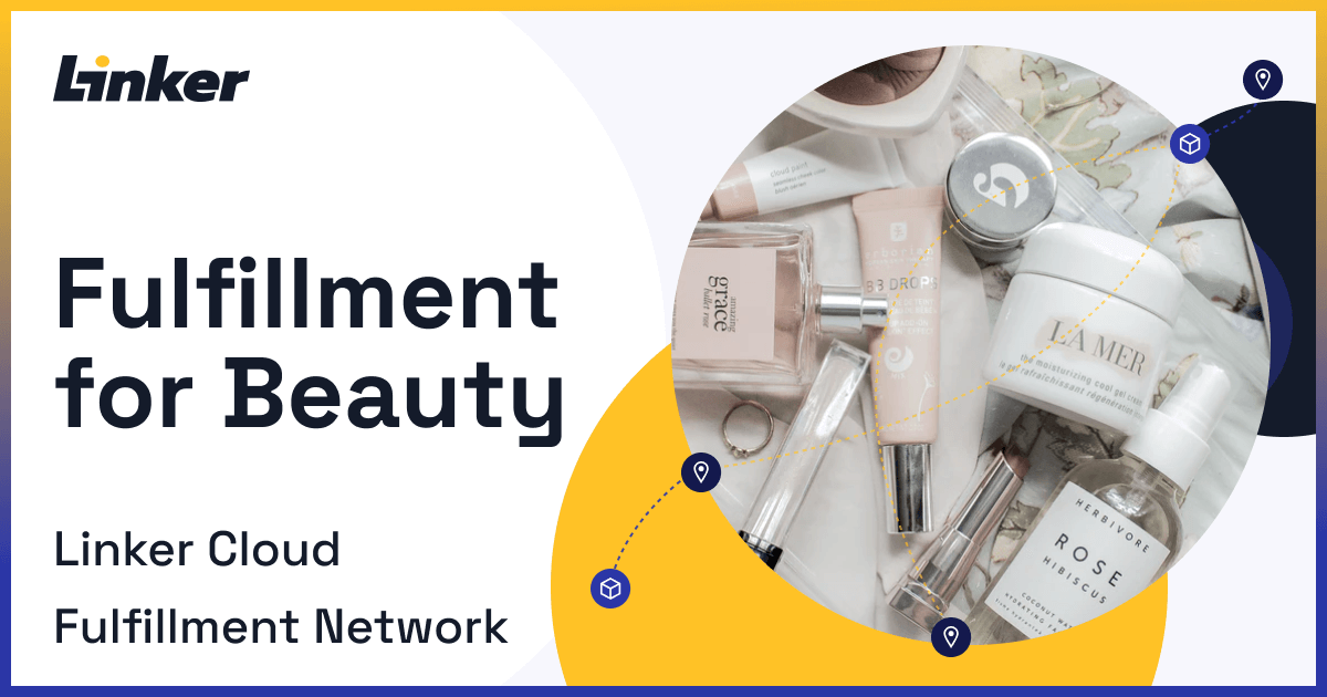 Industries - Beauty | Linker Cloud Fulfillment Network
