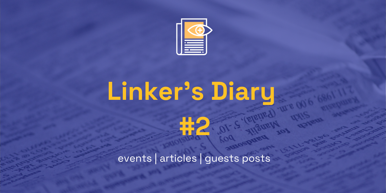 Linker's Diary #2: a summer full of knowledge sharing