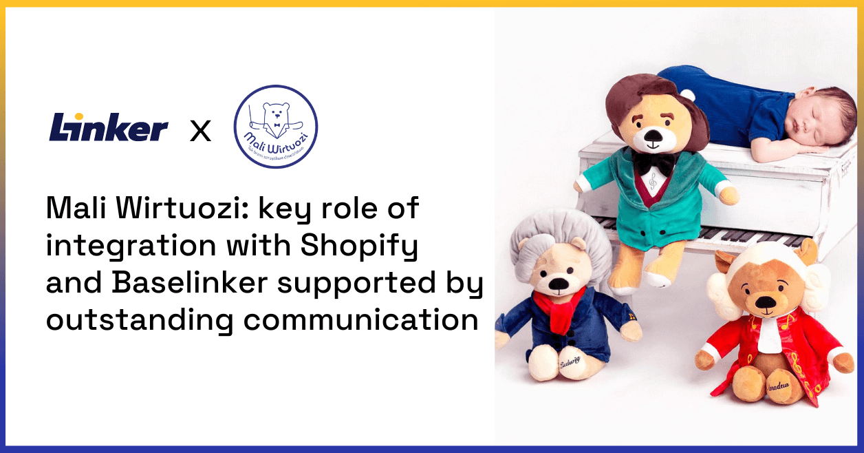 Customer Stories - Mali Wirtuozi | Linker Cloud Fulfillment Network